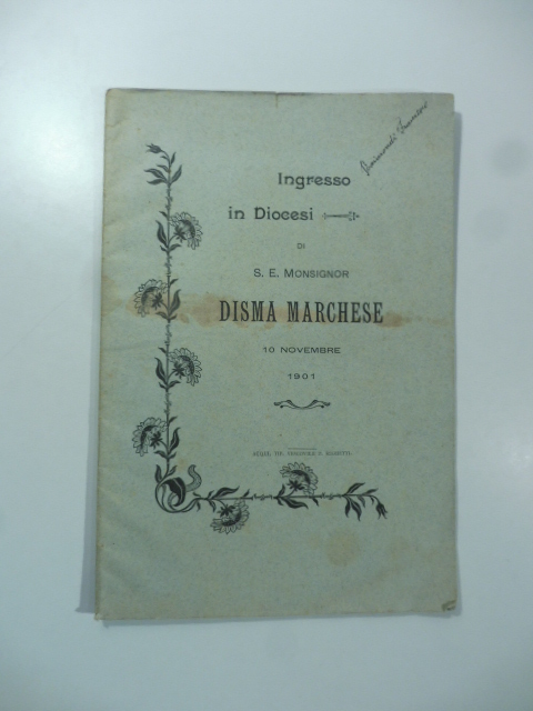 Ingresso in diocesi di S.E. Monsignor Disma Marchese 10 novembre 1901